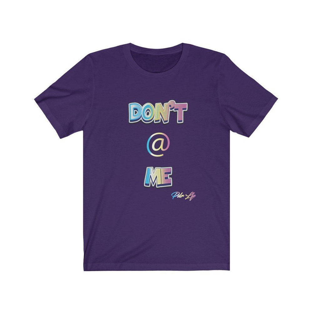DONT AT ME PDR LFE Unisex Jersey Short Sleeve Tee - PDR LFE Team Purple / S PDR LFE