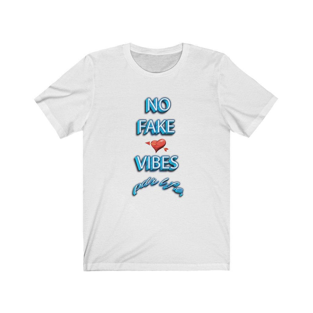 NO FAKE LOVE VIBES HIP HOP TSHIRT Unisex Jersey Short Sleeve Tee - PDR LFE White / S PDR LFE