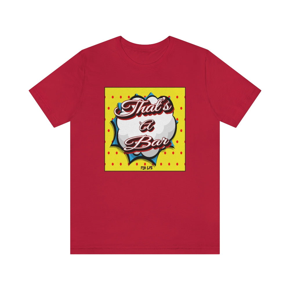 THAT'S A BAR RED DOT UNISEX HIP HOP TSHIRT - PDR LFE Red / XS PDR LFE