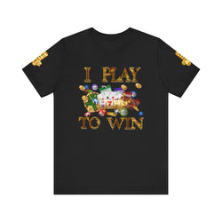 I PLAY TO WIN HIP HOP Short Sleeve Tee - PDR LFE Black / S PDR LFE