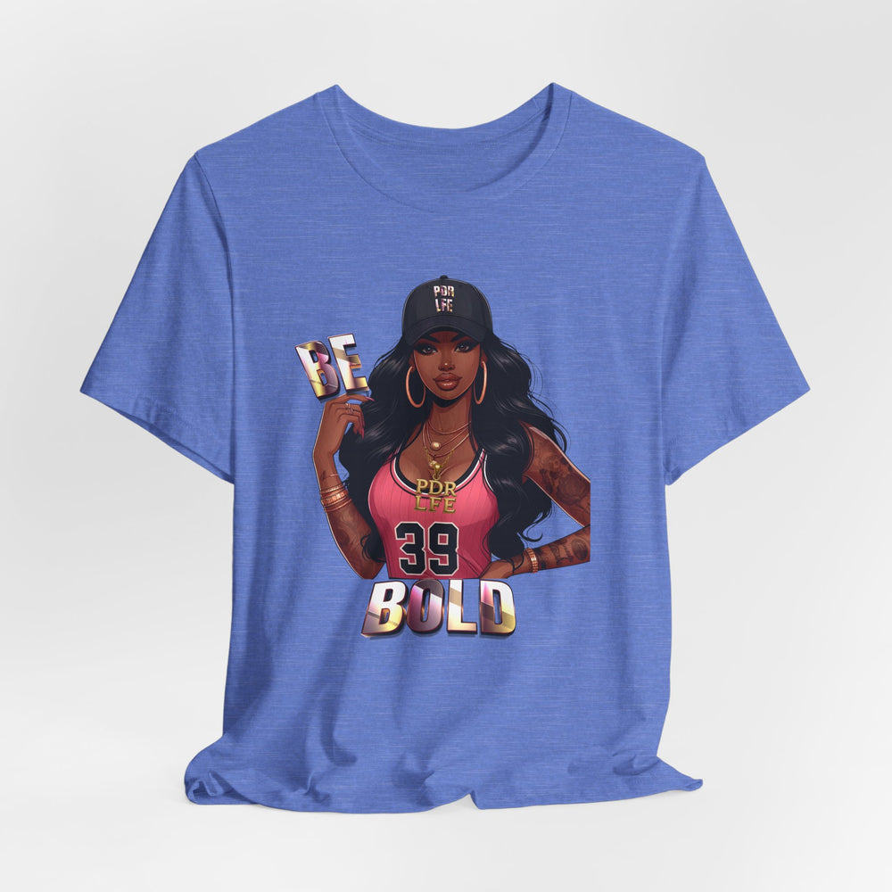 Heather Columbia Blue t-shirt with a graphic of a woman and 'Be Bold' text on a white background