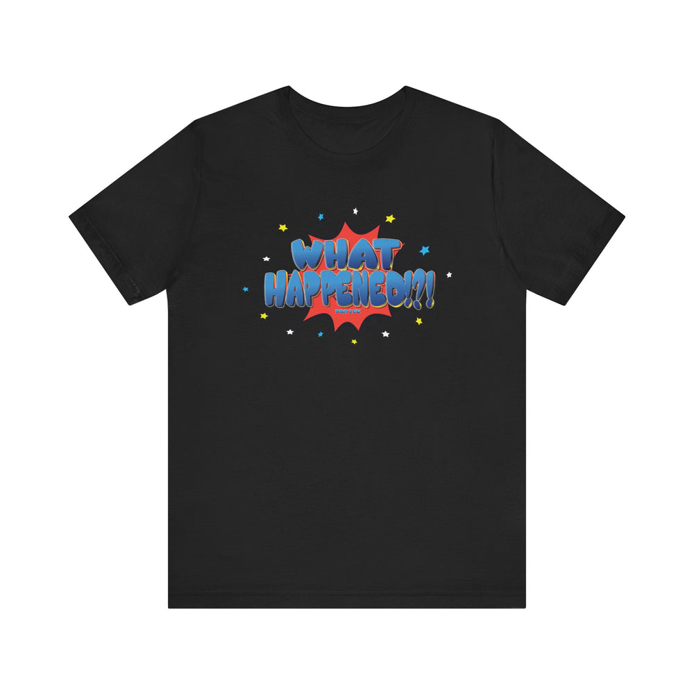 WHAT HAPPENED HIP HOP Short Sleeve Tee - PDR LFE Black / XS PDR LFE