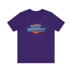 WHAT HAPPENED HIP HOP Short Sleeve Tee - PDR LFE Team Purple / XS PDR LFE