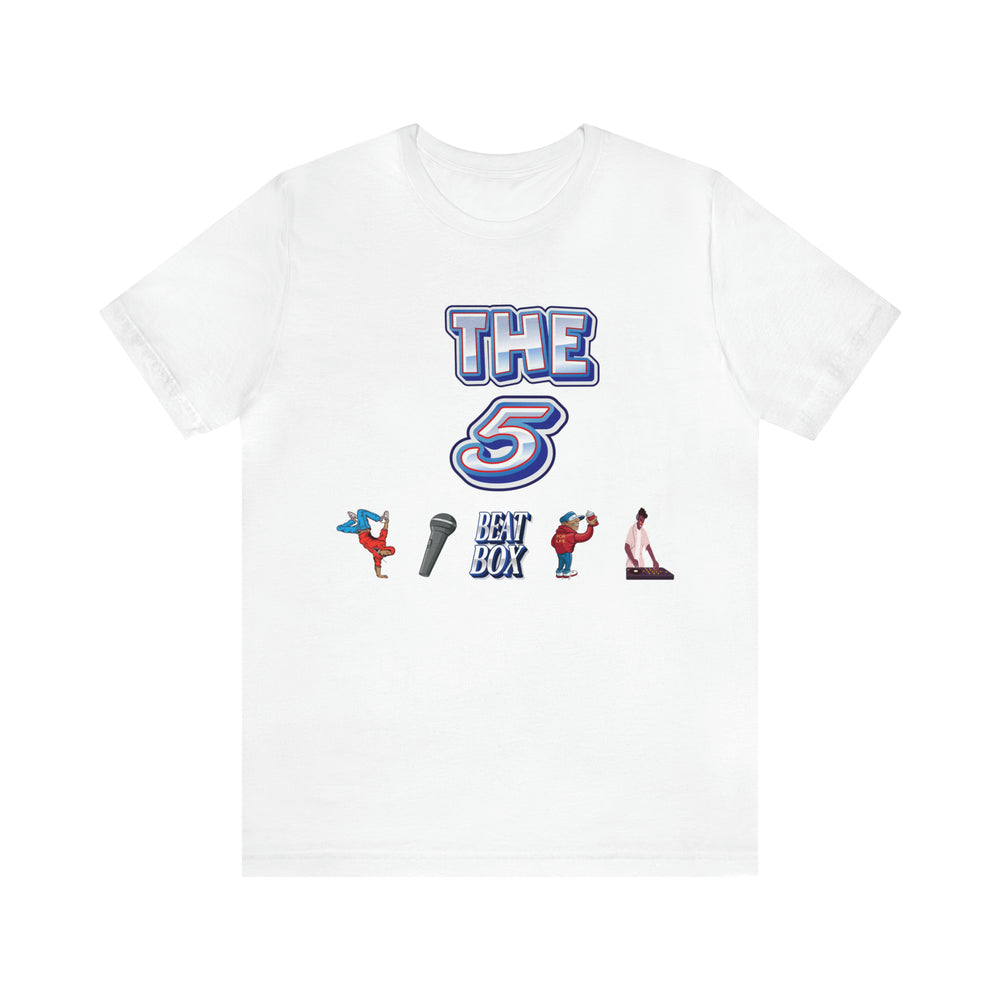 THE 5 Hip Hop Short Sleeve Tee - PDR L.F.E. 