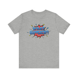 WHAT HAPPENED HIP HOP Short Sleeve Tee - PDR LFE Athletic Heather / XS PDR LFE