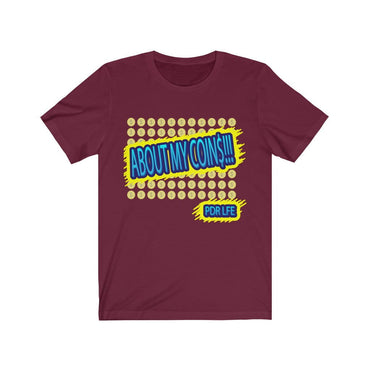 ABOUT MY COINS Hip Hop Short Sleeve Tee - PDR LFE Maroon / S PDR LFE