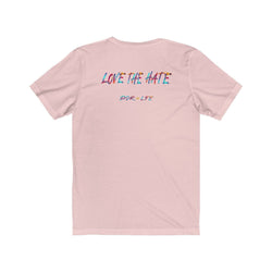 ADMIRATION "LOVE THE HATE" FEMALE Unisex Jersey Short Sleeve Tee - PDR LFE White / XS PDR LFE