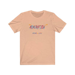 ADMIRATION "LOVE THE HATE" FEMALE Unisex Jersey Short Sleeve Tee - PDR LFE Heather Peach / XS PDR LFE