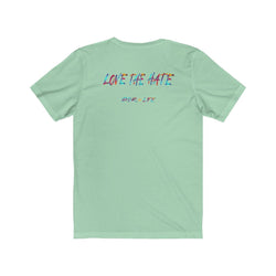 ADMIRATION "LOVE THE HATE" FEMALE Unisex Jersey Short Sleeve Tee - PDR LFE White / XS PDR LFE