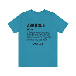 ASKHOLE MENS HIP HOP TSHIRT - PDR LFE Aqua / S PDR LFE
