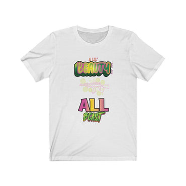 A LIL BEAUTY ALL BEAST Female Unisex Jersey Short Sleeve Tee - PDR LFE White / S PDR LFE