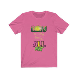 A LIL BEAUTY ALL BEAST Female Unisex Jersey Short Sleeve Tee - PDR LFE Charity Pink / S PDR LFE