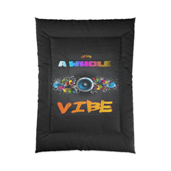 A WHOLE VIBE HIP HOP Comforter - PDR LFE 68" × 92" PDR LFE