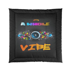 A WHOLE VIBE HIP HOP Comforter - PDR LFE 88" × 88" PDR LFE