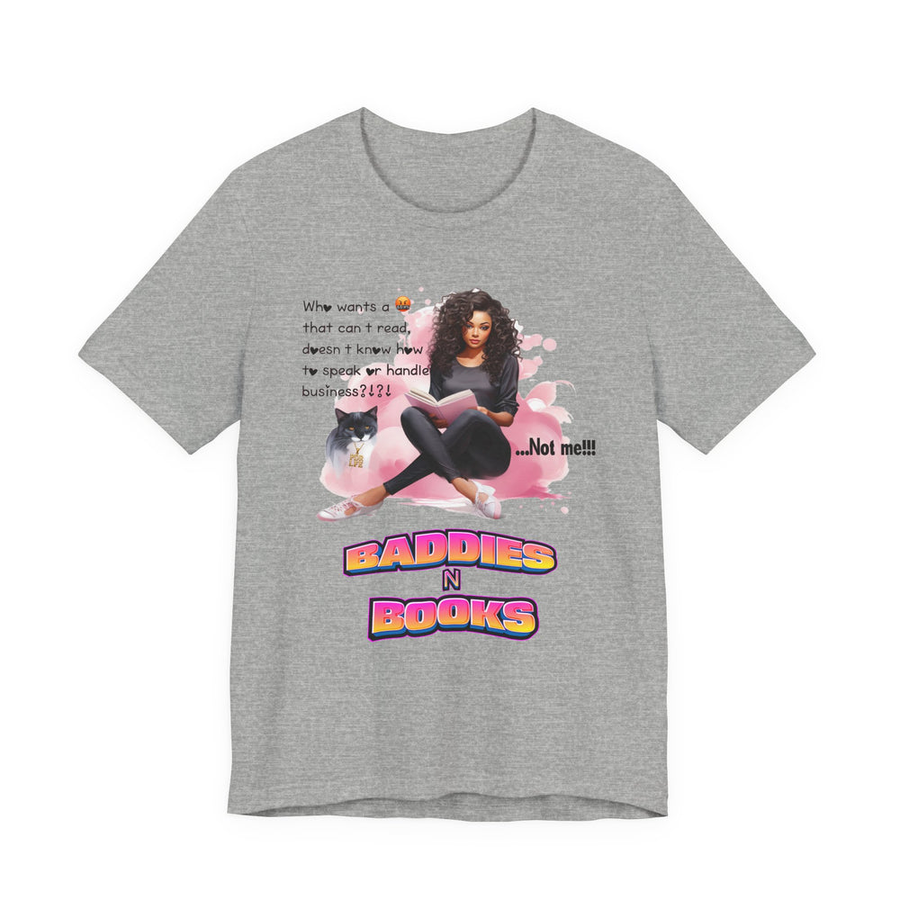 Athletic Gray t-shirt with a graphic of a woman, text, and 'Baddies N Books' logo on a white background