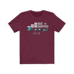 BEAT DROPPERS Unisex Jersey Short Sleeve Tee - PDR LFE Maroon / S PDR LFE