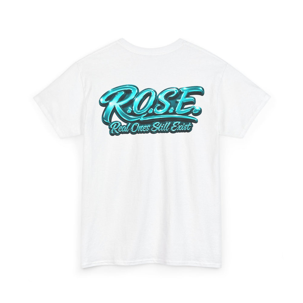 R.O.S.E. (REAL ONES STILL EXIST) BLUE MALE  HIP HOP SHORT SLEEVE T-SHIRT