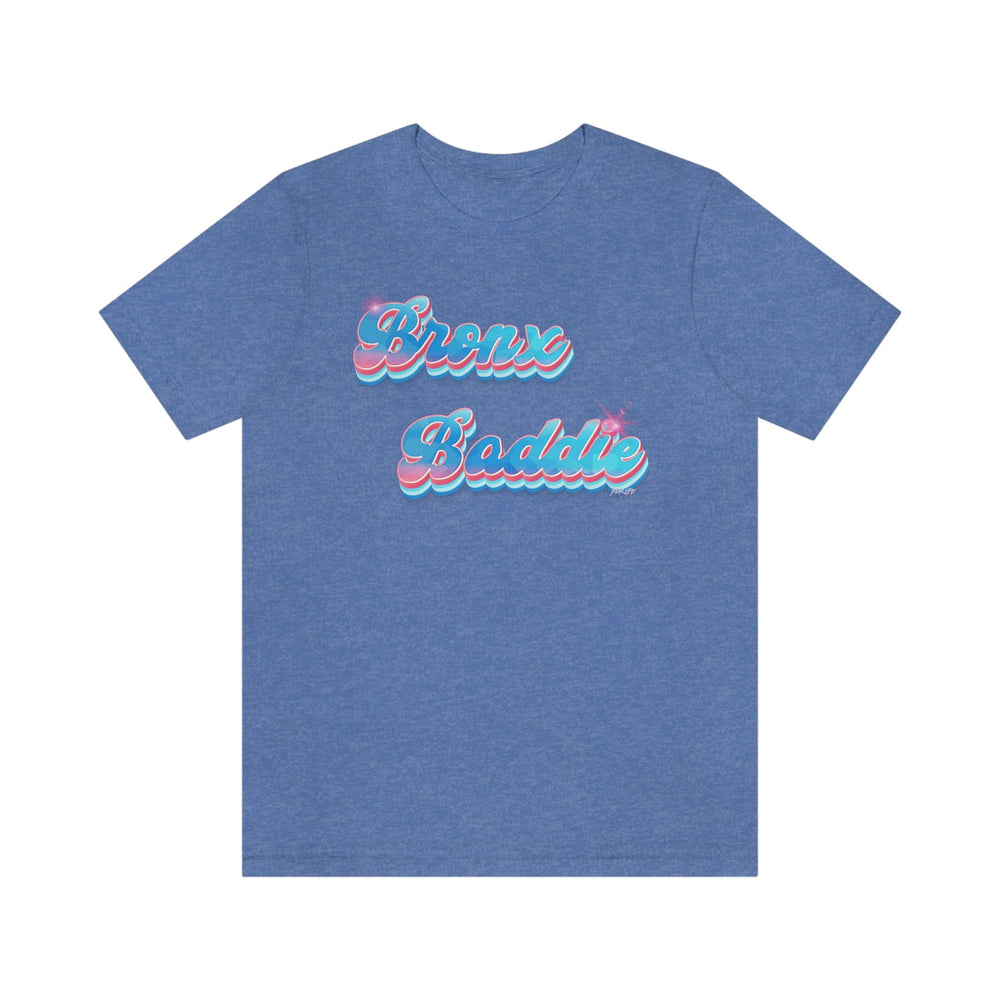 BRONX BADDIE GLOW HIP HOP FEMALE Short Sleeve Tee - PDR LFE Heather Columbia Blue / XS PDR LFE