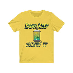 BRONX KEEP CREATIN IT Unisex Jersey Short Sleeve Tee - PDR LFE Yellow / S PDR LFE