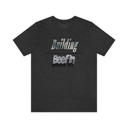 BUILDING OVER BEEFIN HIP HOP Jersey Short Sleeve Tee - PDR LFE Dark Grey Heather / S PDR LFE