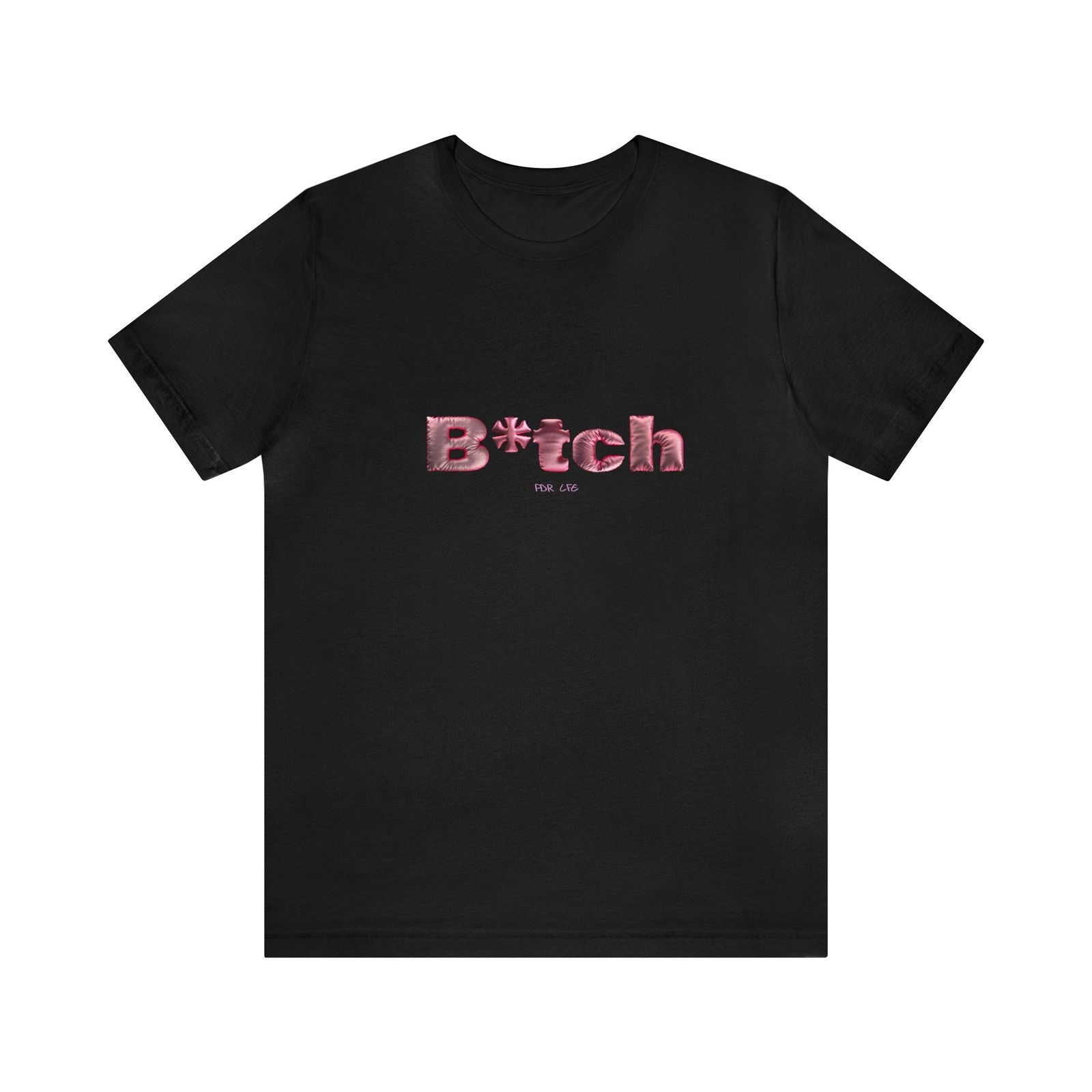 B*TCH HIP HOP Short Sleeve Tee - PDR LFE Black / S PDR LFE