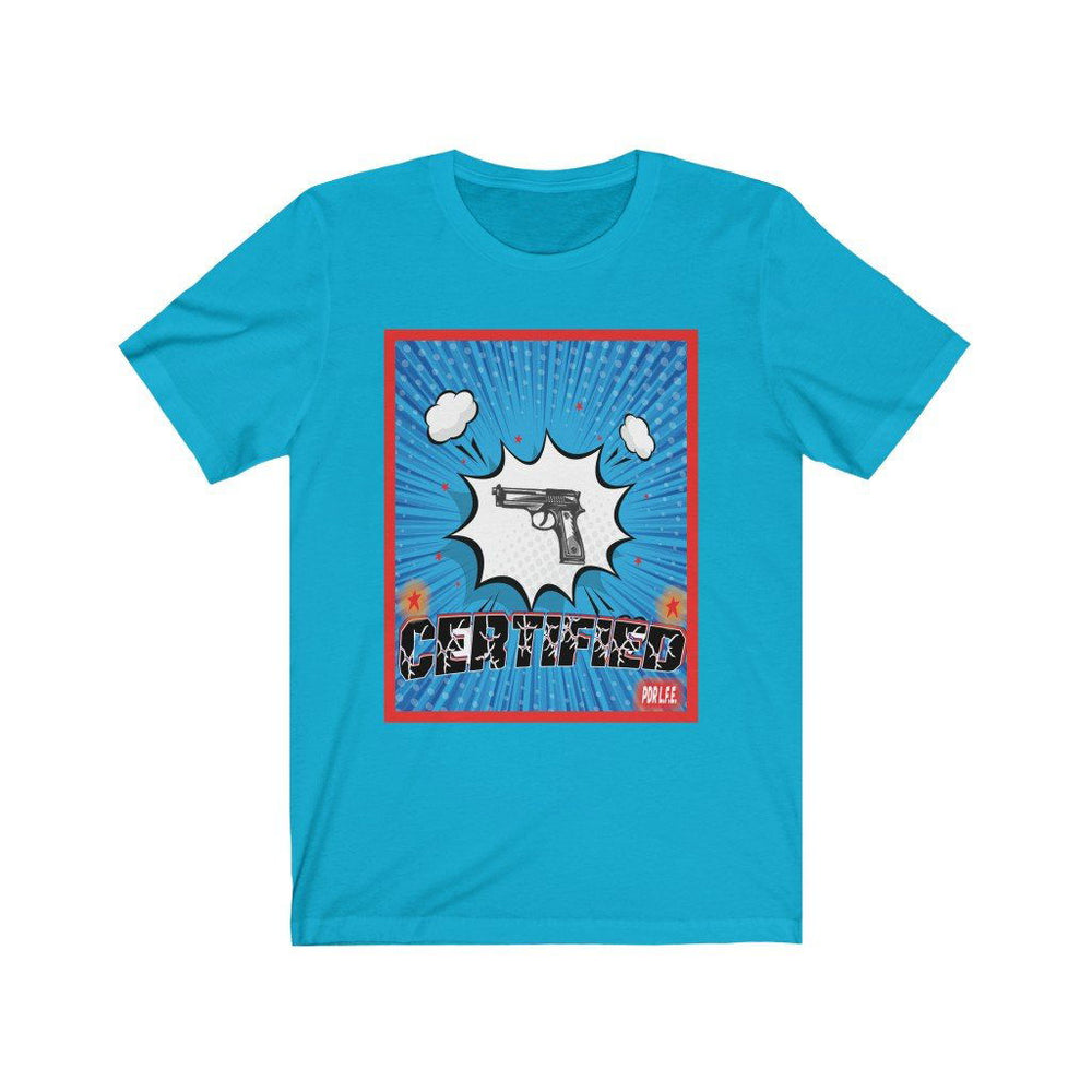 CERTIFIED SHOOTA Unisex Jersey Short Sleeve Tee - PDR LFE Turquoise / S PDR LFE