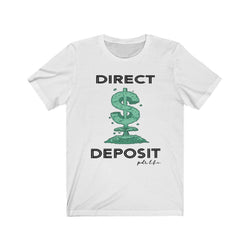 DIRECT DEPOSIT Hip Hop Unisex Jersey Short Sleeve Tee - PDR LFE White / M PDR LFE