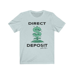 DIRECT DEPOSIT Hip Hop Unisex Jersey Short Sleeve Tee - PDR LFE Heather Ice Blue / S PDR LFE