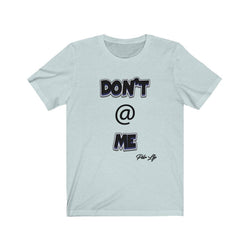 DONT AT ME PDR LFE Unisex Jersey Short Sleeve Tee - PDR LFE Heather Ice Blue / S PDR LFE