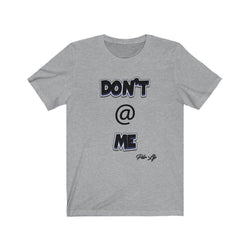 DONT AT ME PDR LFE Unisex Jersey Short Sleeve Tee - PDR LFE Athletic Heather / S PDR LFE