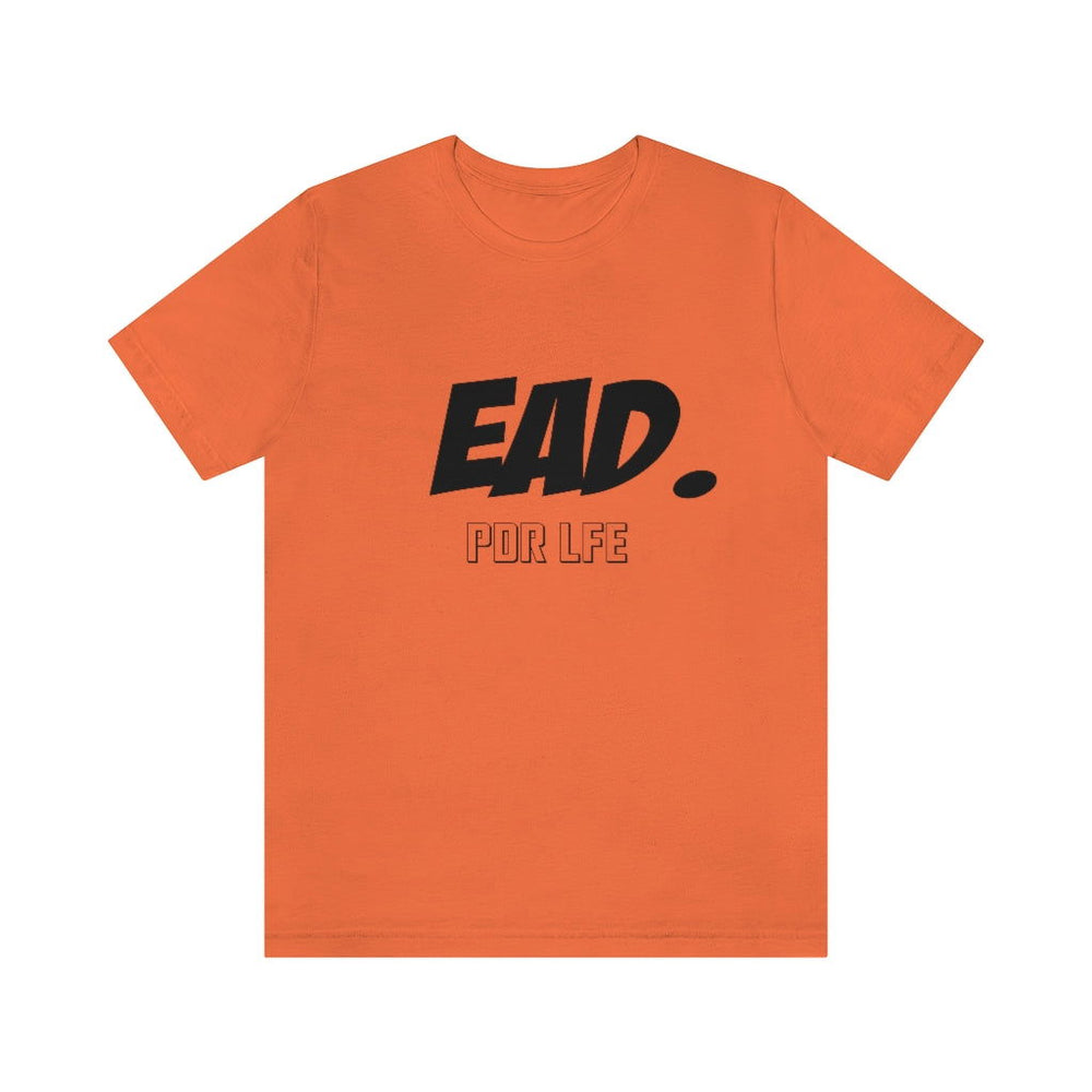 EAD Hip Hop Unisex Jersey Short Sleeve Tee - PDR L.F.E. 