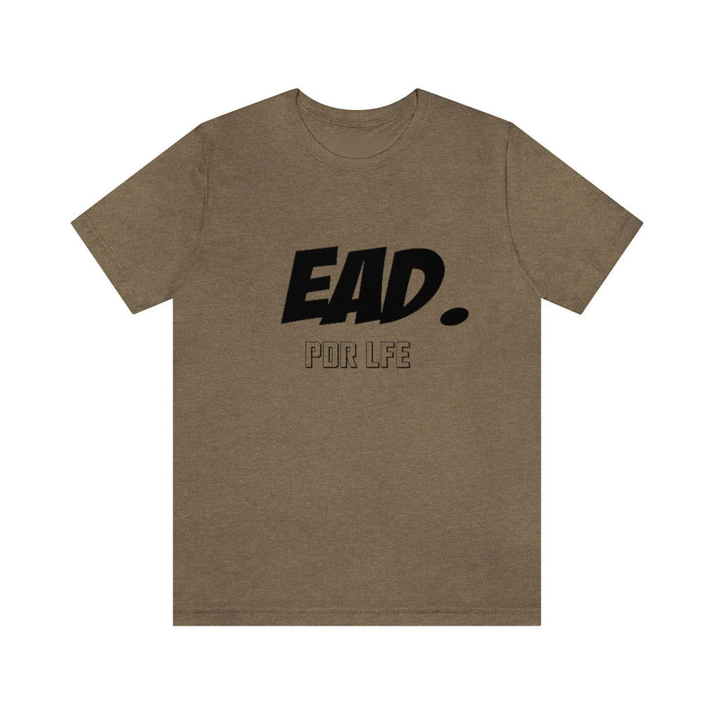 EAD Hip Hop Unisex Jersey Short Sleeve Tee - PDR L.F.E. 