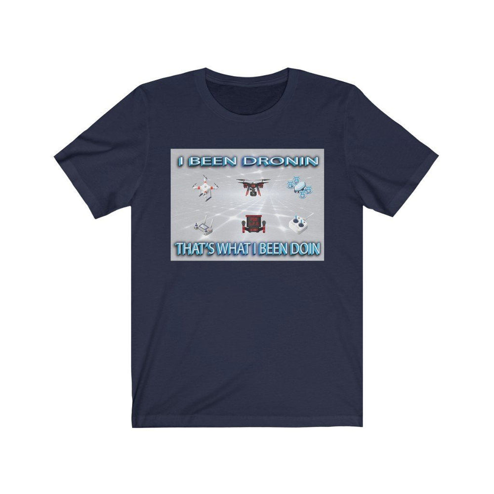 I BEEN DRONIN Unisex Jersey Short Sleeve Tee - PDR LFE Navy / S PDR LFE