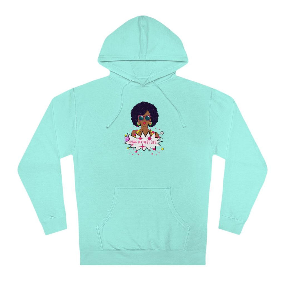 LIVING MY BEST LIFE FEMALE Hip Hop Unisex Hooded Sweatshirt - PDR LFE XS / Mint PDR LFE