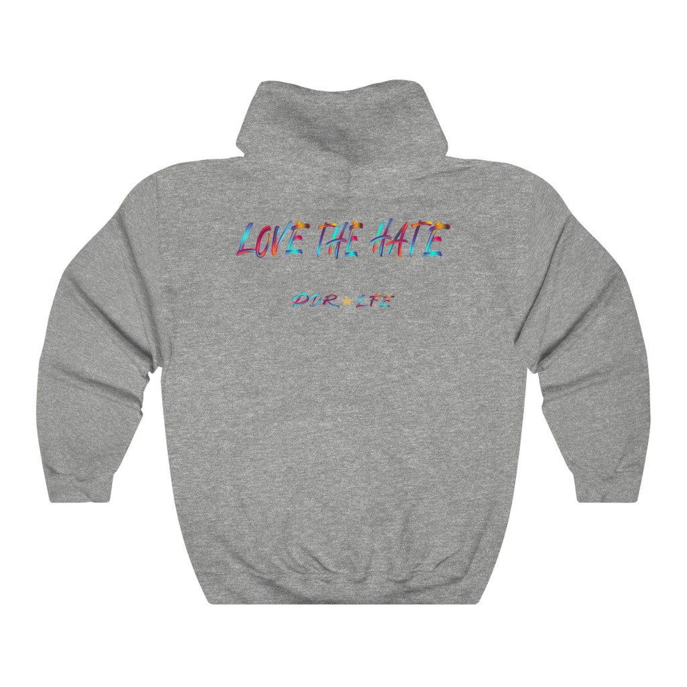 LOVE THE HATE "LOVE THE HATE SERIES" FEMALE Unisex Heavy Blend™ Hooded Sweatshirt - PDR LFE Black / S PDR LFE