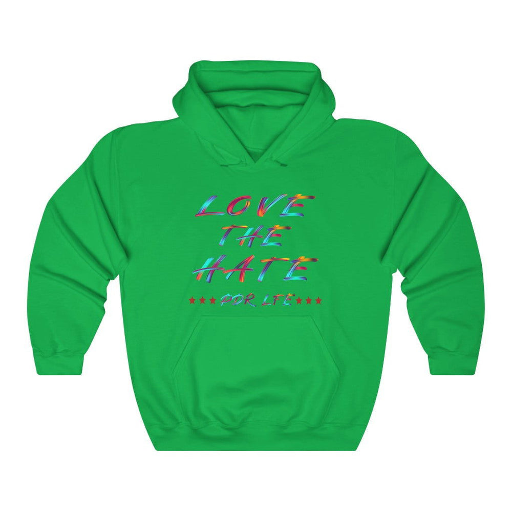 LOVE THE HATE "LOVE THE HATE SERIES" FEMALE Unisex Heavy Blend™ Hooded Sweatshirt - PDR LFE Irish Green / S PDR LFE