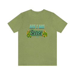 MAKE SENSE HIP HOP Short Sleeve Tee - PDR LFE Heather Green / XS PDR LFE