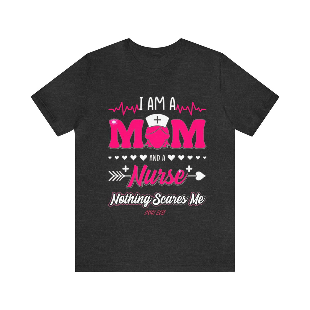 MOM NURSE Jersey Short Sleeve Tee - PDR L.F.E. 