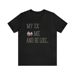 MY EX HIP HOP Short Sleeve Tee - PDR LFE Black / S PDR LFE