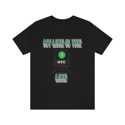 MY LINE 5 Hip Hop Unisex Jersey Short Sleeve Tee - PDR LFE Black / S PDR LFE