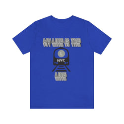 MY LINE L Hip Hop Unisex Jersey Short Sleeve Tee - PDR LFE True Royal / S PDR LFE