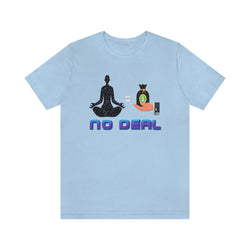 NO DEAL HIP HOP UNISEX TSHIRT - PDR LFE Baby Blue / XS PDR LFE