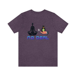 NO DEAL HIP HOP UNISEX TSHIRT - PDR LFE Heather Team Purple / XS PDR LFE