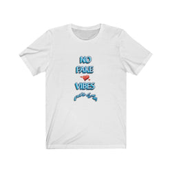 NO FAKE LOVE VIBES FEMALE Unisex Jersey Short Sleeve Tee - PDR LFE White / S PDR LFE