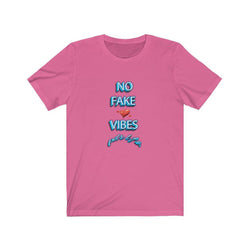 NO FAKE LOVE VIBES FEMALE Unisex Jersey Short Sleeve Tee - PDR LFE Charity Pink / S PDR LFE