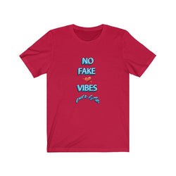 NO FAKE LOVE VIBES FEMALE Unisex Jersey Short Sleeve Tee - PDR LFE Red / S PDR LFE