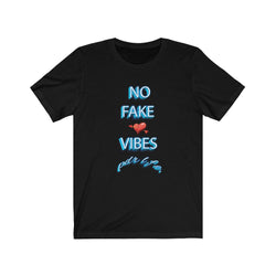 NO FAKE LOVE VIBES HIP HOP TSHIRT Unisex Jersey Short Sleeve Tee - PDR LFE Black / S PDR LFE