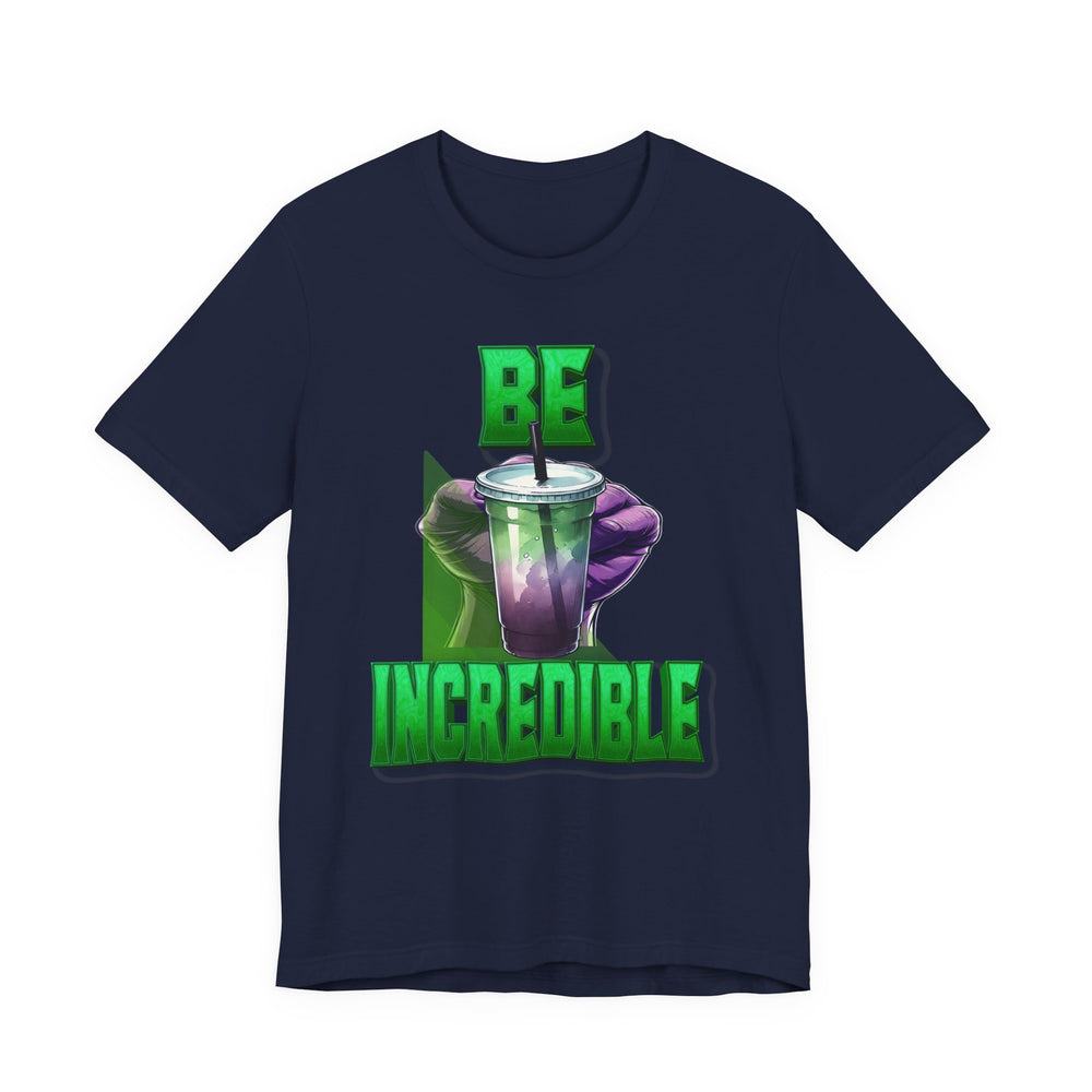 Navy blue t-shirt with a graphic of a green drink and text 'BE INCREDIBLE' on a white background