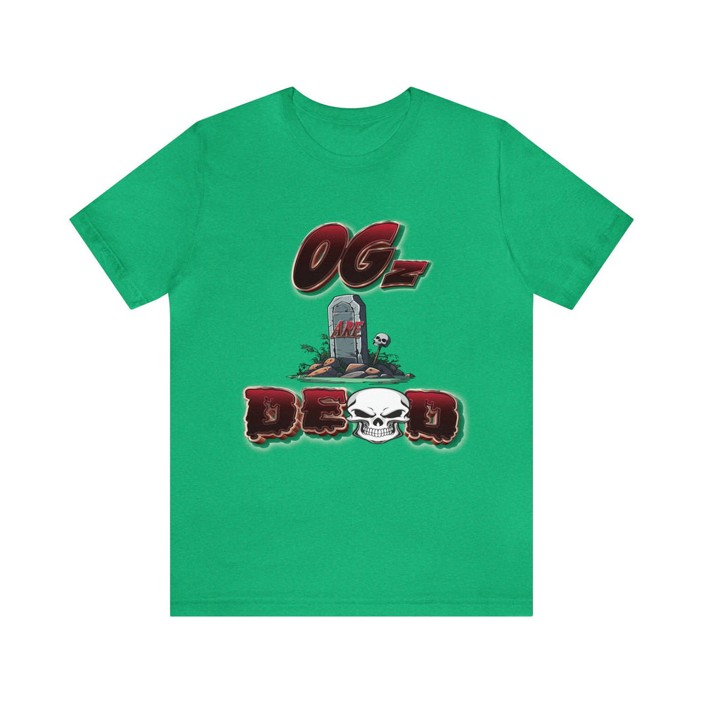 OGs Are Dead Short Sleeve Tee - PDR L.F.E. 