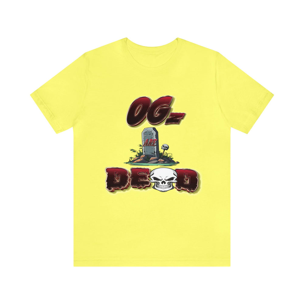 OGs Are Dead Short Sleeve Tee - PDR L.F.E. 